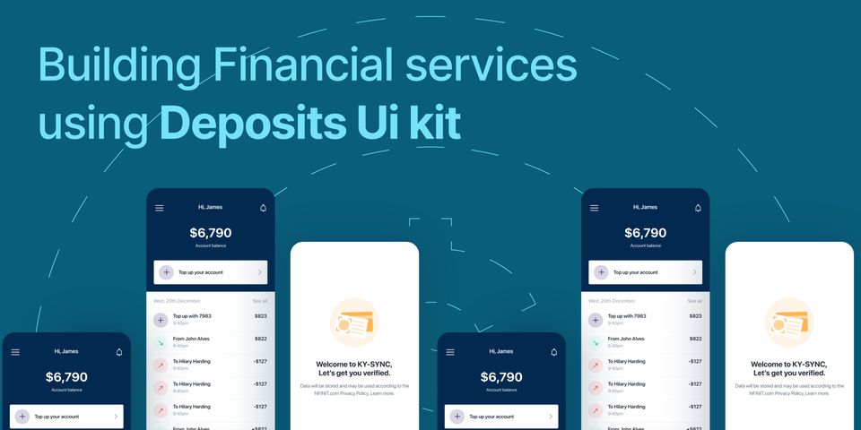 Building Financial Services Using Deposits UI-Kit — A Developer’s Perspective
